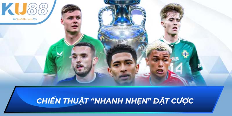 Chiến thuật đặt cược nhanh tốc độ