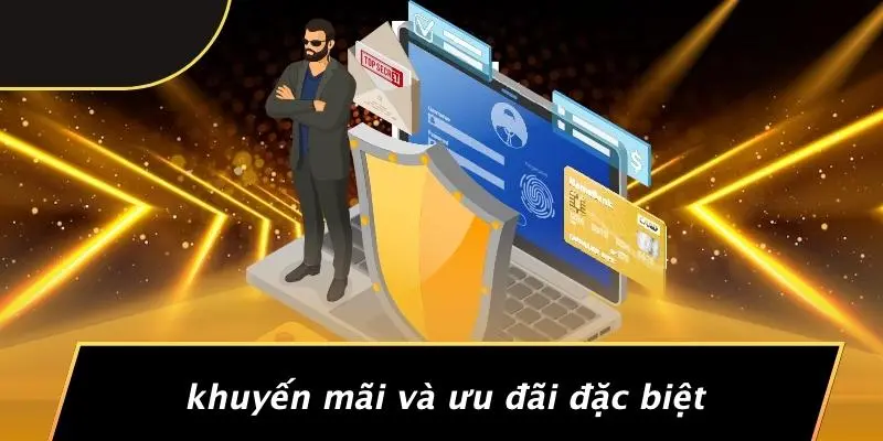 Khuyến Mãi Và Ưu Đãi Đặc Biệt